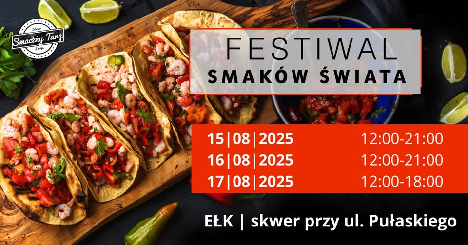 Smaki świata na Mazurach. W Ełku czeka nas pyszny weekend